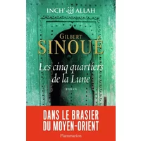 Les cinq quartiers de la lune - Inch' Allah Tome 3