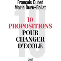 Dix Propositions pour changer d'école