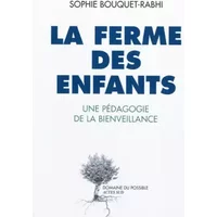 La ferme des enfants : Une pédagogie de la bienveillance