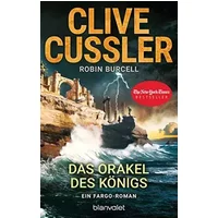 Das Orakel des Königs: Ein Fargo-Roman (Die Fargo-Abenteuer, Band 11)