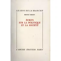 Ecrits sur la politique et la société