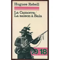 La Camorra. La Saison à Baia