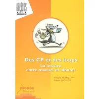 Des CP et des loups : La lecture entre manuel et albums