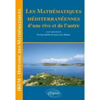 Les mathématiques méditerranéennes : d'une rive et de l'autre