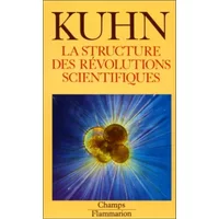 La Structure des révolutions scientifiques