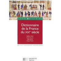 Dictionnaire de la France du XIXe siècle