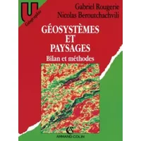 GEOSYSTEMES ET PAYSAGES. Bilans et méthodes