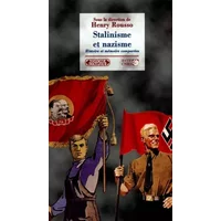 Stalinisme et nazisme. Histoire et mémoire comparées