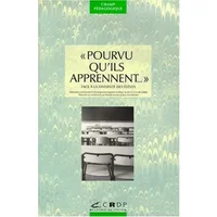 Pourvu qu'ils apprennent... face à la diversité des élèves