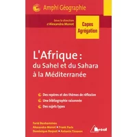 Afrique : Du Sahed et du Sahara à la méditérranée: Des repères et des thèmes de réflexion