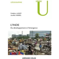 L'Inde - Du développement à l'émergence: Du développement à l'émergence