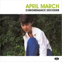 Chrominance Decoder - April March