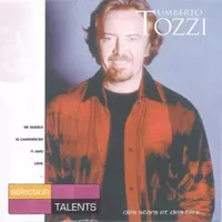 Sélection Talents - Umberto Tozzi