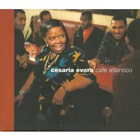 Café Atlantico - Cesaria Evora