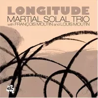 Longitude - Martial Solal Trio
