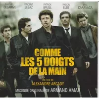 Comme Les 5 Doigts De La Main - Armand Amar