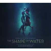 The Shape Of Water (Original Motion Picture Soundtrack) - Alexandre Desplat
