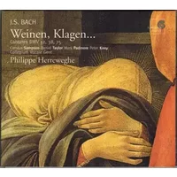 Weinen, Klagen... Cantates BWV 12, 38, 75 - Johann Sebastian Bach, Collegium Vocale, Philippe Herreweghe, Peter Kooij, Mark Padmore, Carolyn Sampson, Daniel Taylor (3)