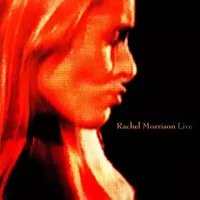 Rachel Morrison Live - Rachel Morrison