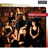 Noël Baroque - Baroque Christmas - Ensemble Masques