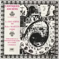Cantiques Anciens - Les Baladins, Robert Martin (39)