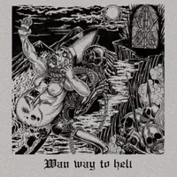 Wan Way To Hell - Wan (4)