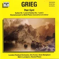 Peer Gynt Suite / Piano Concerto In A Minor - Edvard Grieg, London Festival Orchestra (2), Sven Bengtson, Björn Lundgren