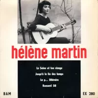 La Seine Et Ton Visage / Jusqu'à La Fin Des Temps / La P... Littéraire / Ronsard 58 - Hélène Martin