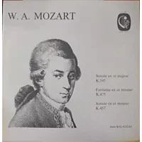 Sonate En Ut Majeur K. 545 / Fantaisie En Ut Mineur K. 475 / Sonate En Ut Mineur K. 457 - Wolfgang Amadeus Mozart, Alain Balageas