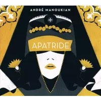 Apatride - André Manoukian