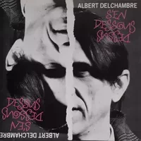 S'en Dessous Dessus - Albert Delchambre