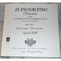 Il Pastor Fido, Sonates Del Sig. Antonio Vivaldi. Opera XIII - Severino Gazzelloni, Bruno Canino, Nicolas Chédeville