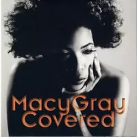 Covered - Macy Gray