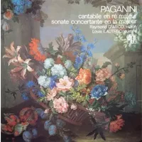 Cantabile En Ré Majeur / Sonate Concertante En La Majeur - Niccolò Paganini, Raymond D'Arco, Louis Lautrec
