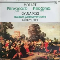 Piano Concerto K.537 / Piano Sonata K.545 - Wolfgang Amadeus Mozart, Budapest Symphony Orchestra, György Lehel, Gyula Kiss
