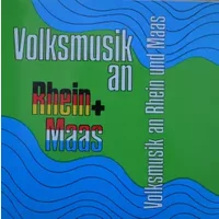 Volksmuziek Aan Rijn + Maas - Various