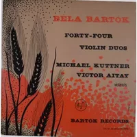 44 Violin Duets - Béla Bartók, Victor Aitay, Michael Kuttner