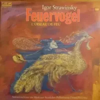 Feuervogel - Igor Stravinsky