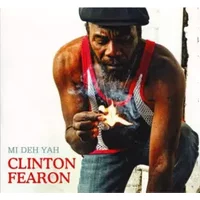 Mi Deh Yah - Clinton Fearon
