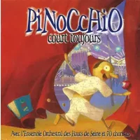 Pinocchio Court Toujours - Various, Ensemble Orchestral Des Hauts-De-Seine