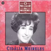 O Melhor dos Melhores - Cidália Meireles