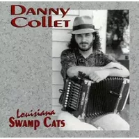 Louisiana Swamp Cats - Danny Collet