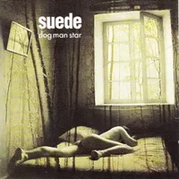 Dog Man Star - Suede
