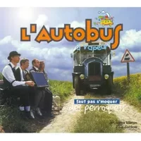 Faut pas s'moquer des perroquets - L'Autobus A Vapeur