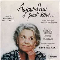 Aujourd'hui Peut-être... - Paul Misraki