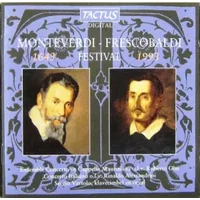 Monteverdi - Frescobaldi Festival (1643 - 1993) - Claudio Monteverdi, Concerto Italiano, Rinaldo Alessandrini, Girolamo Frescobaldi, Roberto Gini, Sergio Vartolo, Cappella Mauriziana
