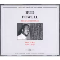 The Quintessence - Bud Powell