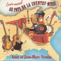 Au Pays De La Country-Music - Anny Versini & Jean-Marc Versini
