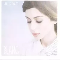 Blanc - Julie Zenatti