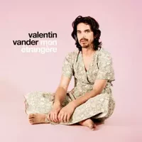 Mon Etrangère - Valentin Vander